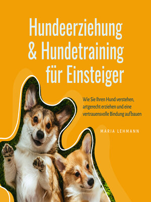 cover image of Hundeerziehung & Hundetraining für Einsteiger